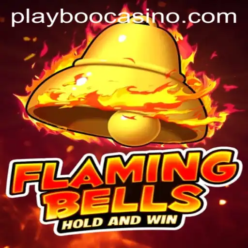 Discover the Excitement of Flaming Bells at Boo Casino