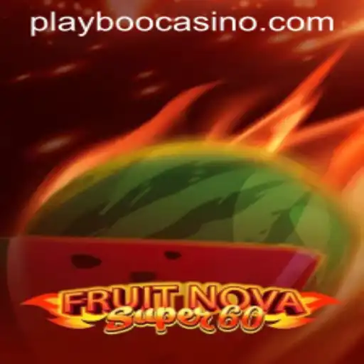 Dive into the Exciting World of FruitNovaSuper60 at Boo Casino